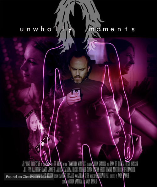 Unwholly Moments - Movie Poster