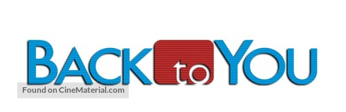 &quot;Back to You&quot; - Logo