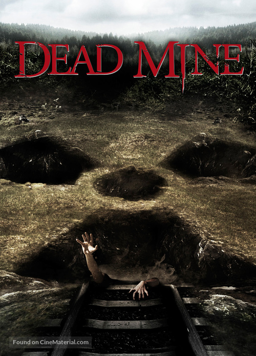 Dead Mine - Movie Poster