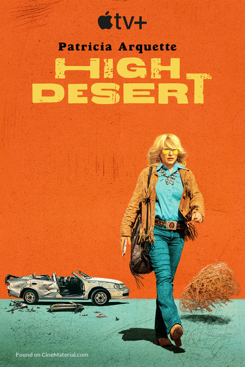 &quot;High Desert&quot; - Movie Poster