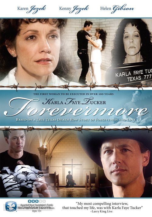 Karla Faye Tucker: Forevermore - Movie Cover