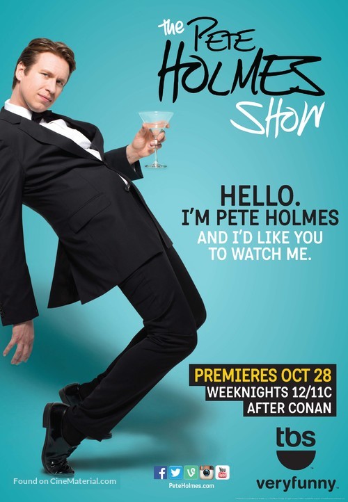 &quot;The Pete Holmes Show&quot; - Movie Poster