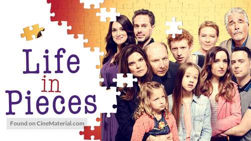 Life in Pieces - Movie Poster