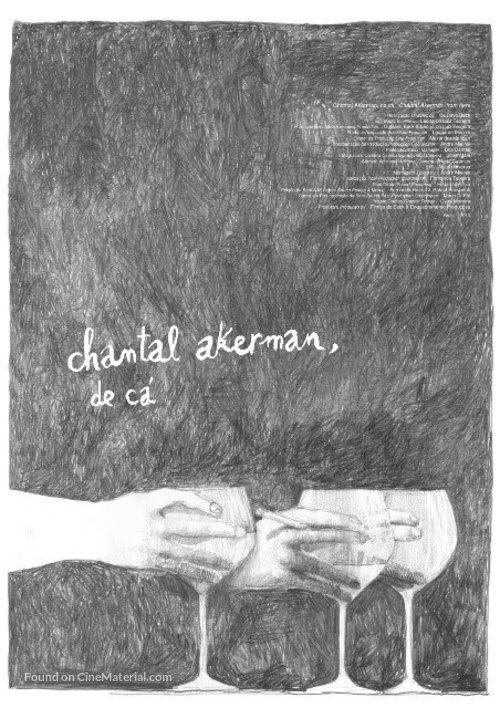 Chantal Akerman, de &ccedil;a - Brazilian Movie Poster