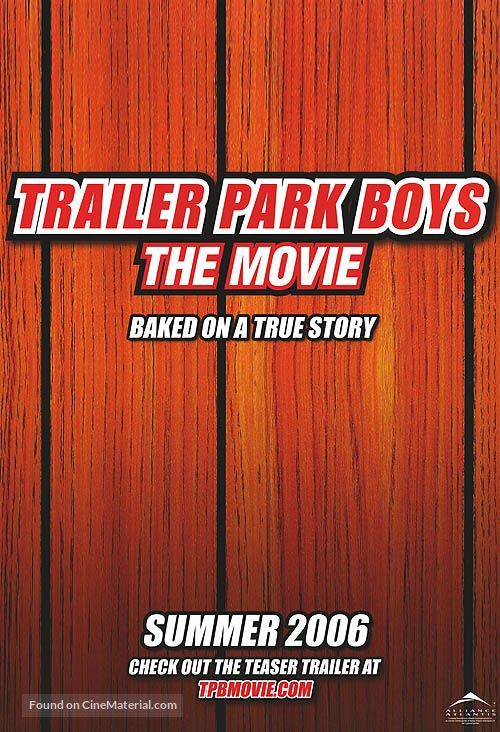 Trailer Park Boys: The Big Dirty - Canadian Movie Poster
