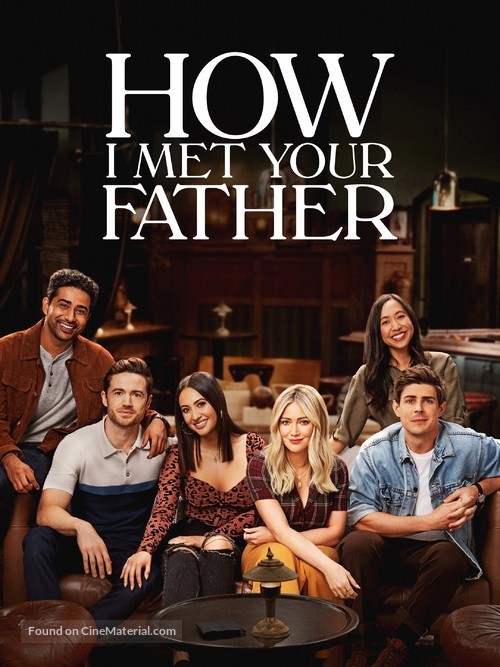 &quot;How I Met Your Father&quot; - Movie Poster