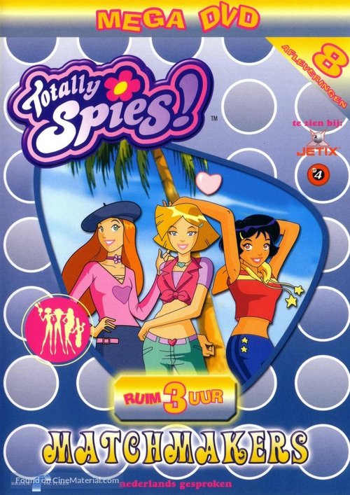 &quot;Totally Spies!&quot; - Dutch Movie Cover