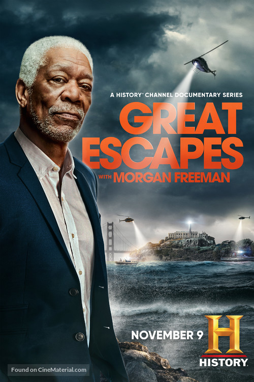 &quot;Great Escapes with Morgan Freeman&quot; - Movie Poster