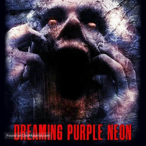 Dreaming Purple Neon - Movie Poster