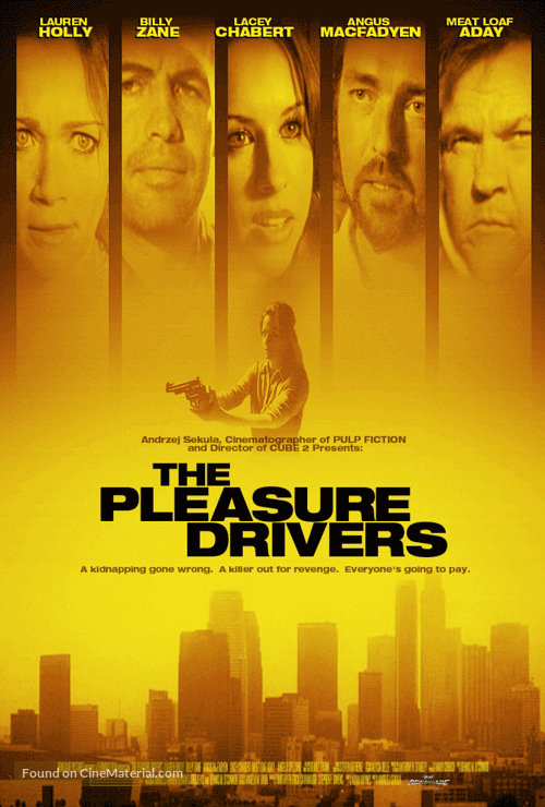 The Pleasure Drivers - Movie Poster