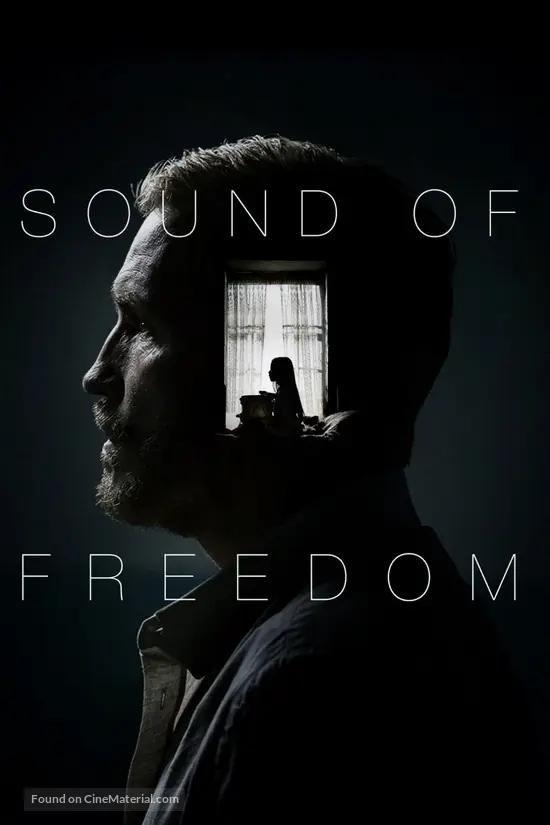 Sound of Freedom - Movie Poster