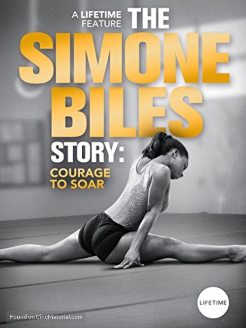 The Simone Biles Story: Courage to Soar - Movie Poster