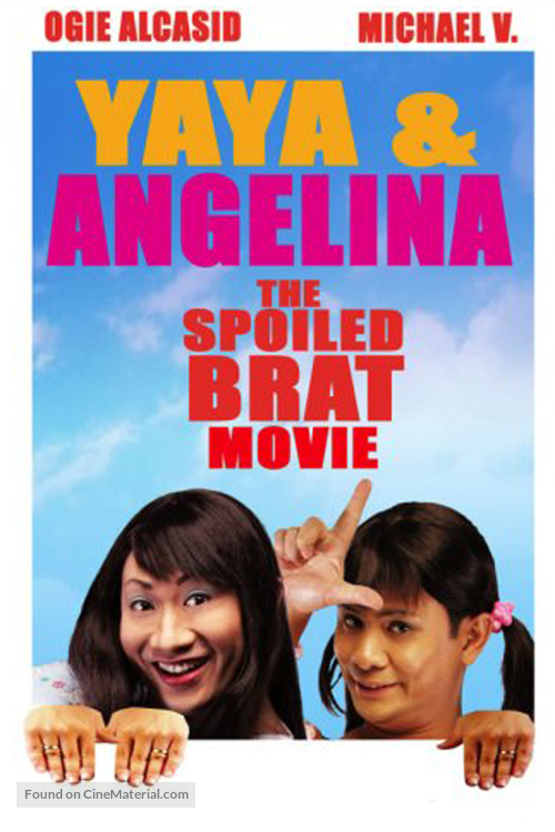 Ang Spoiled Brat - Philippine Movie Poster