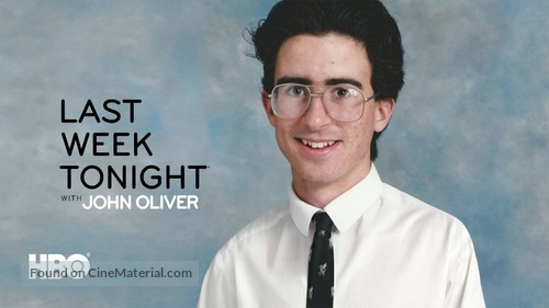 &quot;Last Week Tonight with John Oliver&quot; - Movie Cover