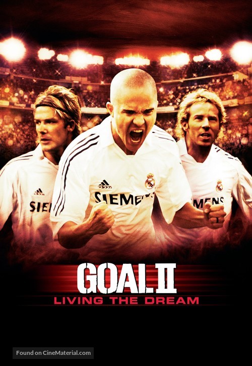 Goal! 2: Living the Dream... - Movie Poster