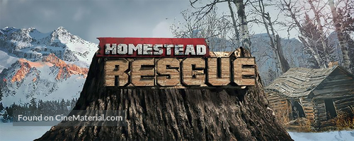 &quot;Homestead Rescue&quot; - Movie Poster