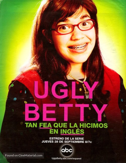 &quot;Ugly Betty&quot; - Movie Poster