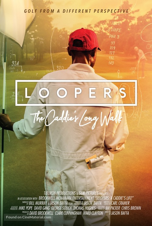 Loopers; The Caddie&#039;s Long Walk - Movie Poster