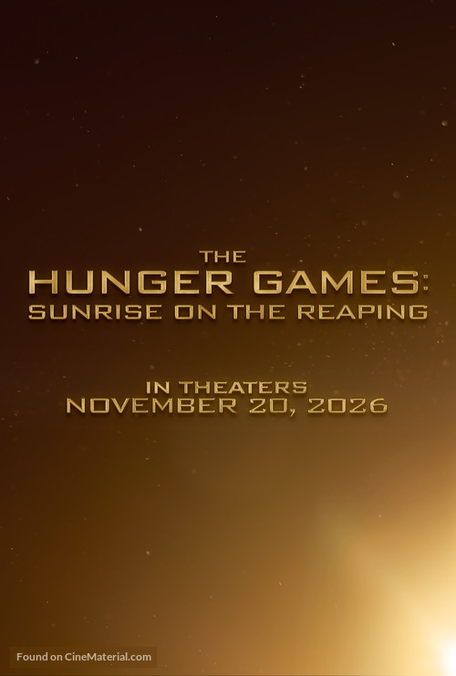 The Hunger Games: Sunrise on the Reaping - Movie Poster