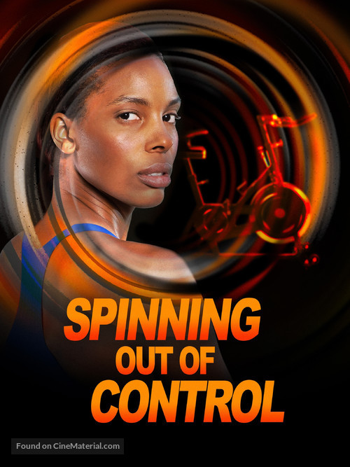 Spinning Out of Control - poster