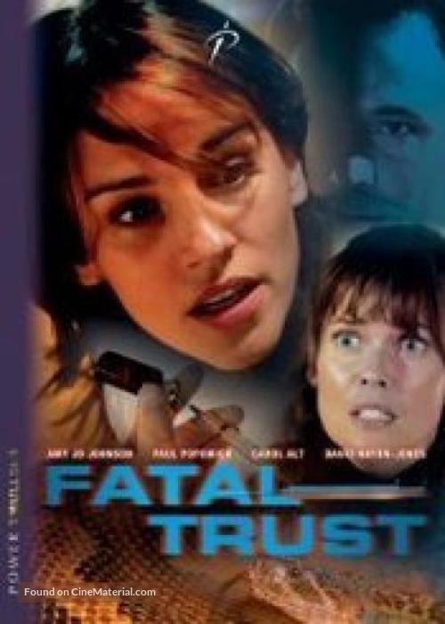 Fatal Trust - Movie Poster