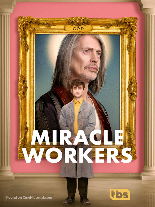 &quot;Miracle Workers&quot; - Movie Poster