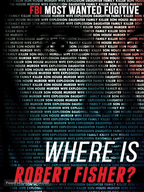 Where Is Robert Fisher? - Movie Poster
