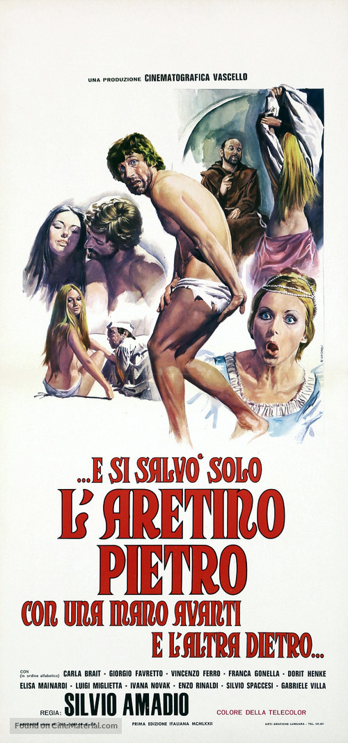 ...E si salv&ograve; solo l&#039;aretino Pietro con una mano avanti e l&#039;altra dietro - Italian Movie Poster