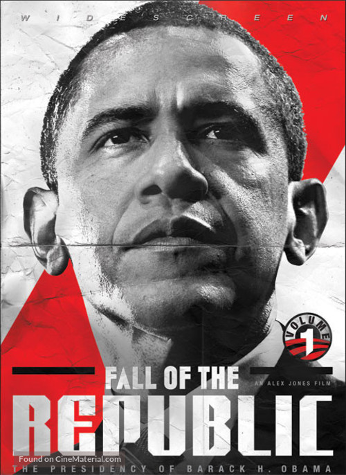 Fall of the Republic: The Presidency of Barack H. Obama - Movie Cover