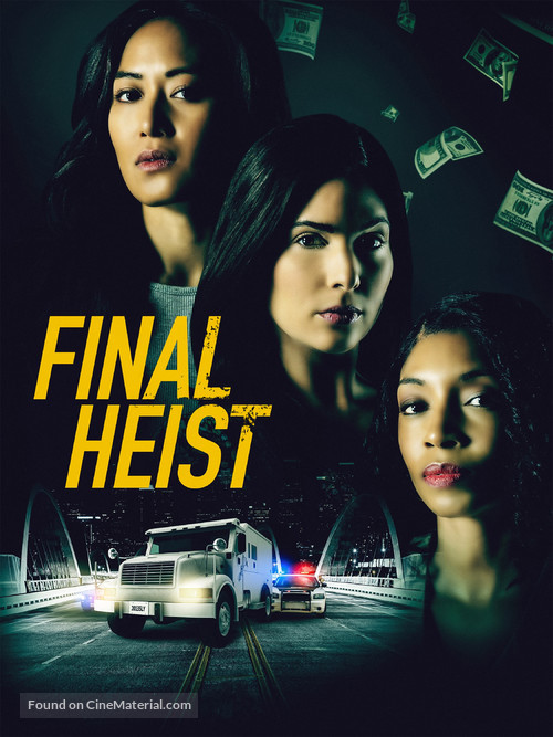 Final Heist - Movie Poster