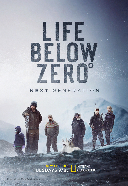 &quot;Life Below Zero: Next Generation&quot; - Movie Poster