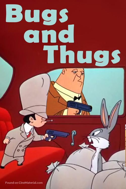 Bugs and Thugs - Movie Poster