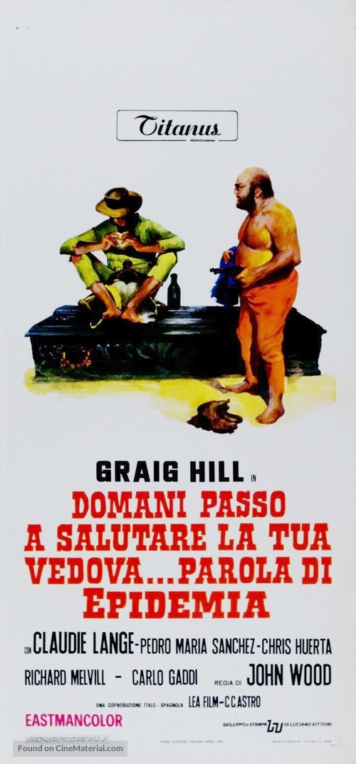 Tu fosa ser&aacute; la exacta... amigo - Italian Movie Poster