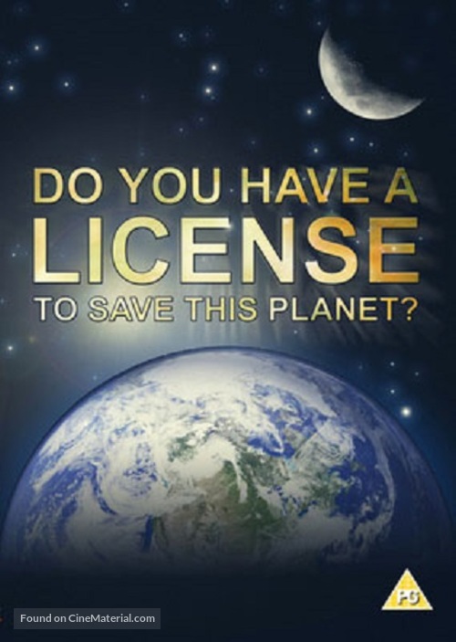 Do You Have a License to Save This Planet - British DVD movie cover