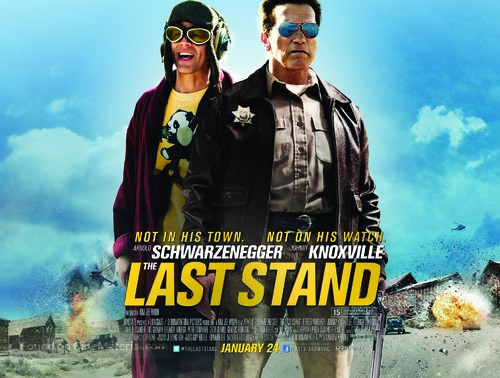 The Last Stand - British Movie Poster