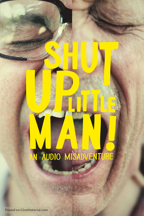 Shut Up Little Man! An Audio Misadventure - DVD movie cover