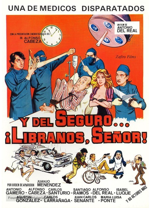 Y del seguro... l&iacute;branos Se&ntilde;or! - Spanish Movie Poster