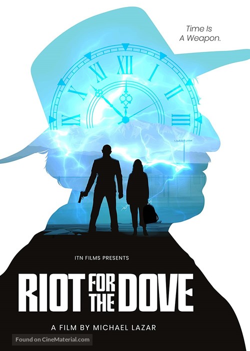 Riot for the dove - Movie Poster