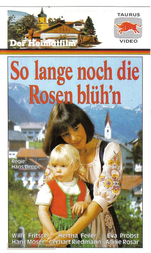 Solange noch die Rosen bl&uuml;h&#039;n - German VHS movie cover