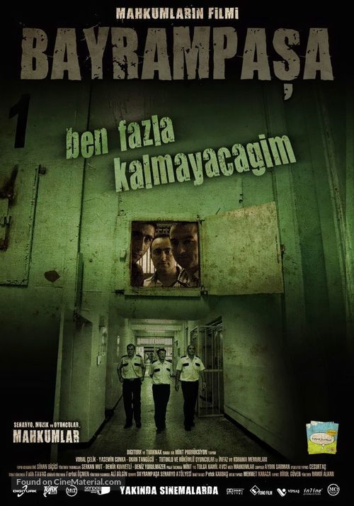 Bayrampasa: Ben fazla kalmayacagim - Turkish Movie Poster