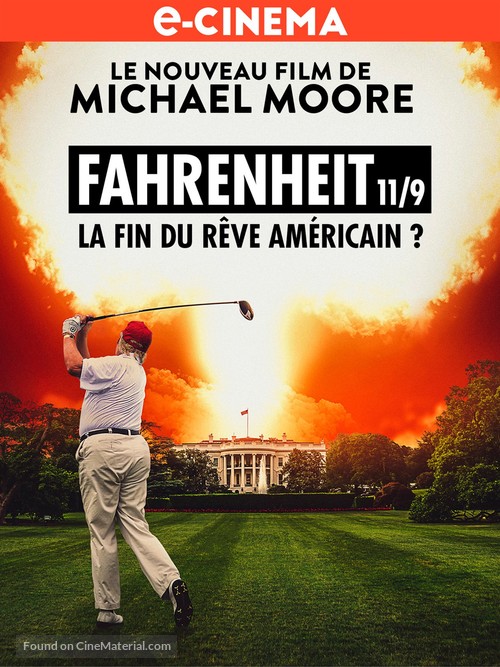 Fahrenheit 11/9 - French Movie Poster