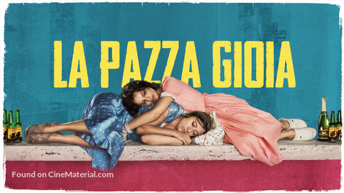 La pazza gioia - Italian Movie Cover