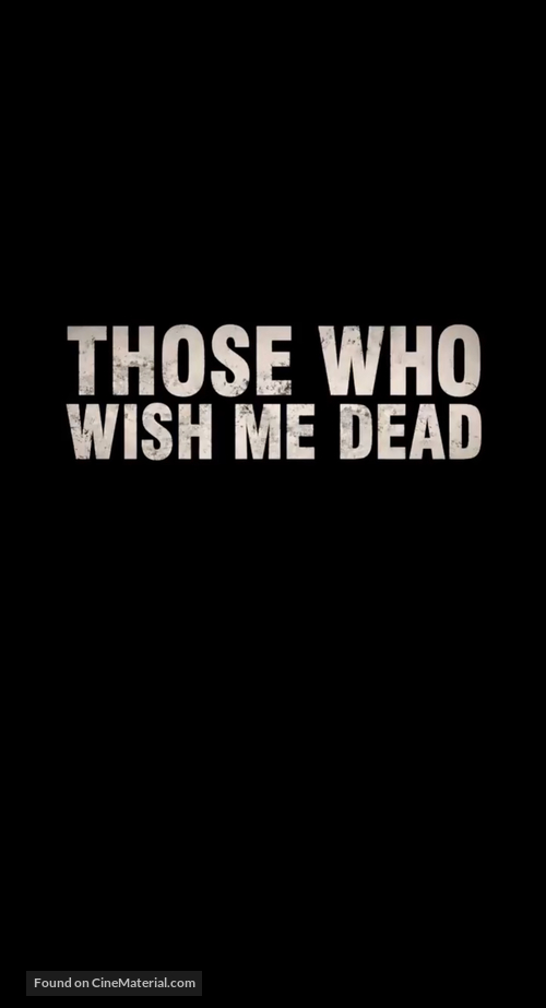 Those Who Wish Me Dead - Logo