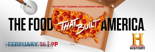 &quot;The Food That Built America&quot; - Movie Poster