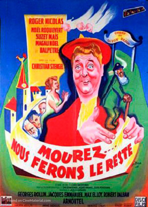 Mourez, nous ferons le reste - French Movie Poster