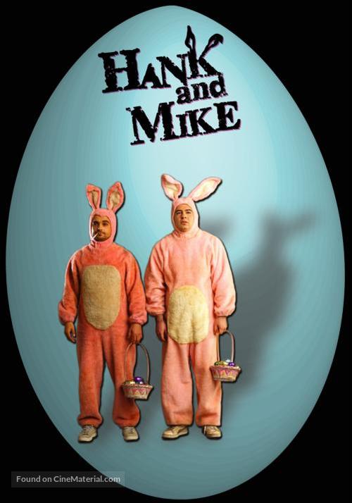 Hank and Mike - Movie Cover