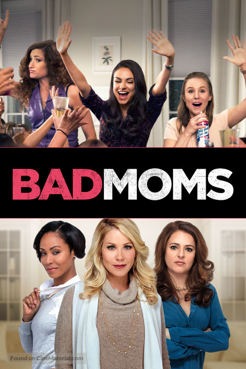 Bad Moms - Movie Cover