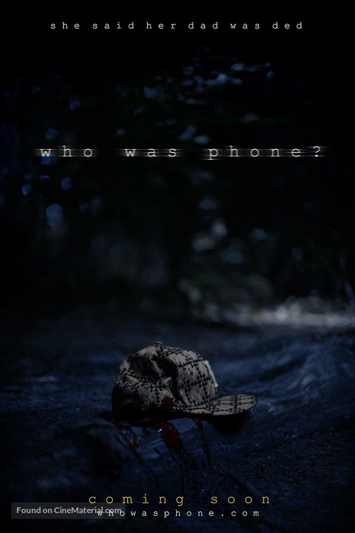 Who Was Phone? - Movie Poster