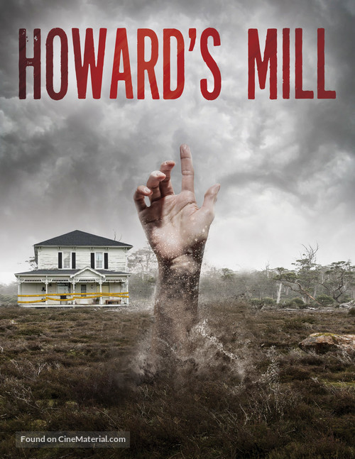 Howard&#039;s Mill - Movie Poster