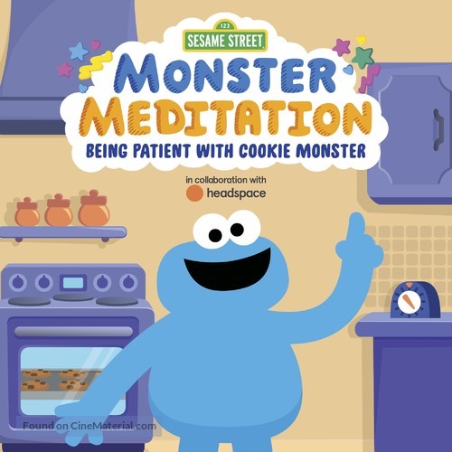 &quot;Sesame Street: Monster Meditation&quot; Being Patient with Cookie Monster - Movie Poster